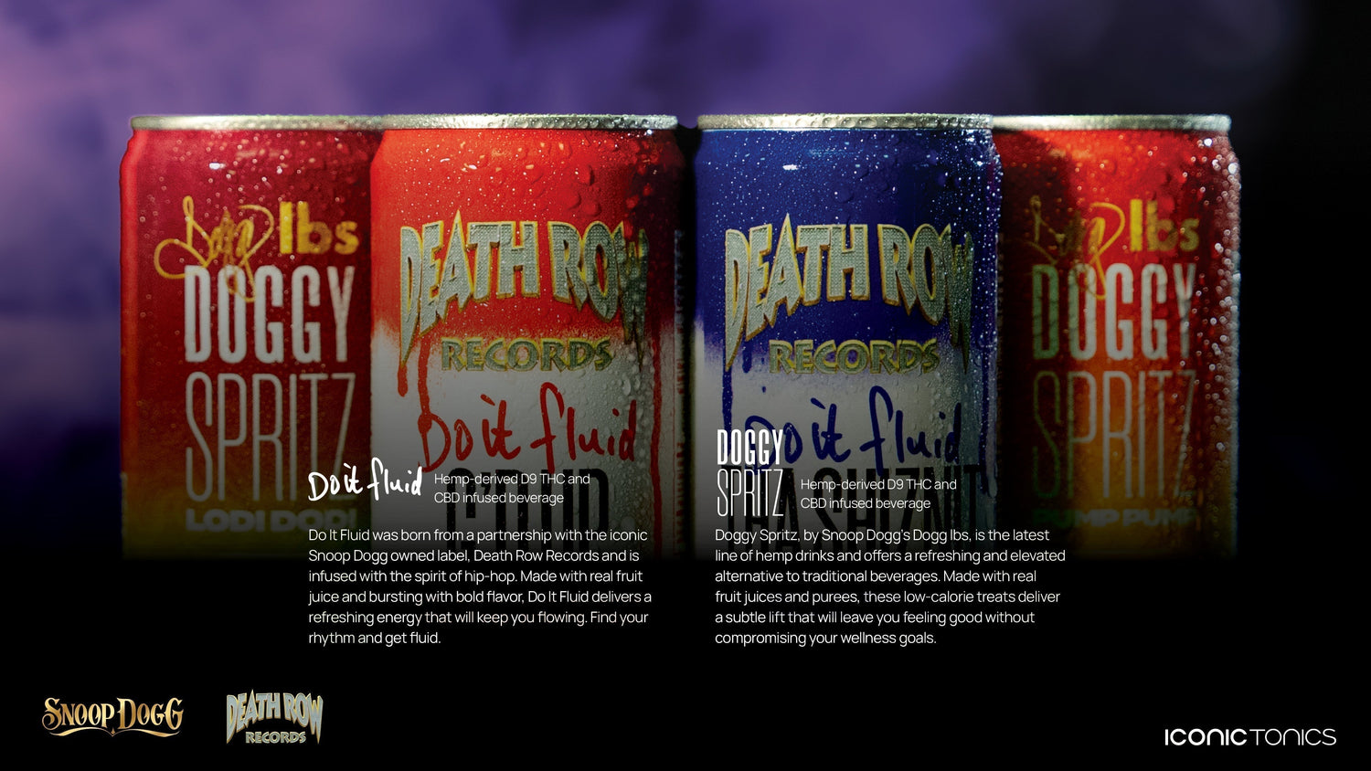 Press Release: Snoop Dogg expands his beverage empire with “Do It Fluid” and “Doggy Spritz”